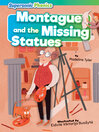 Imagen de portada para Montague and the Missing Statues
